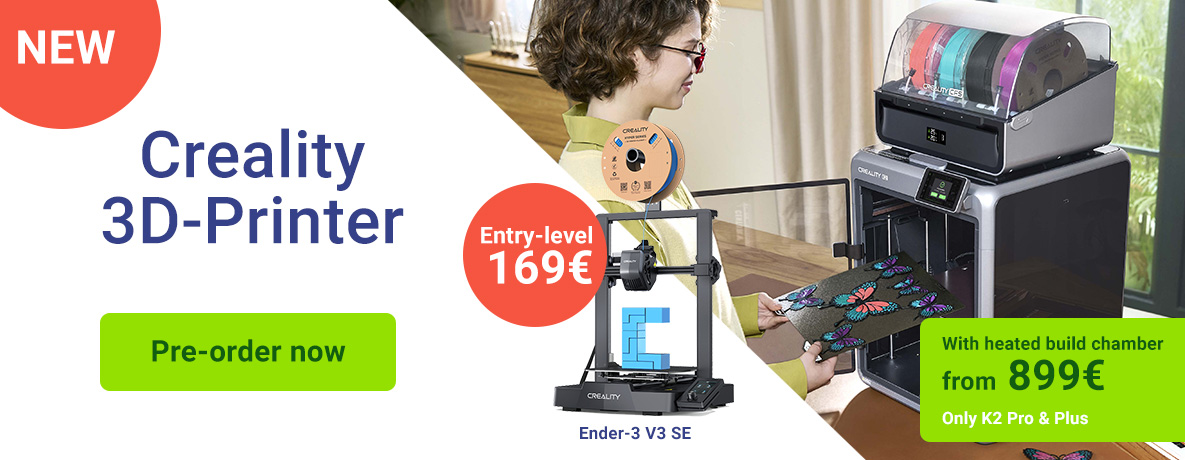 Creality 3D Printers - preorder now!