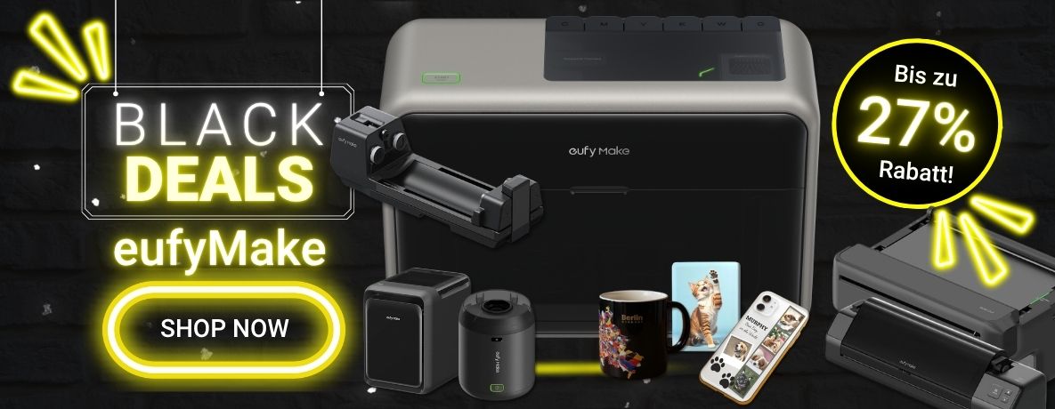 eufyMake Black Deals - jetzt sparen!