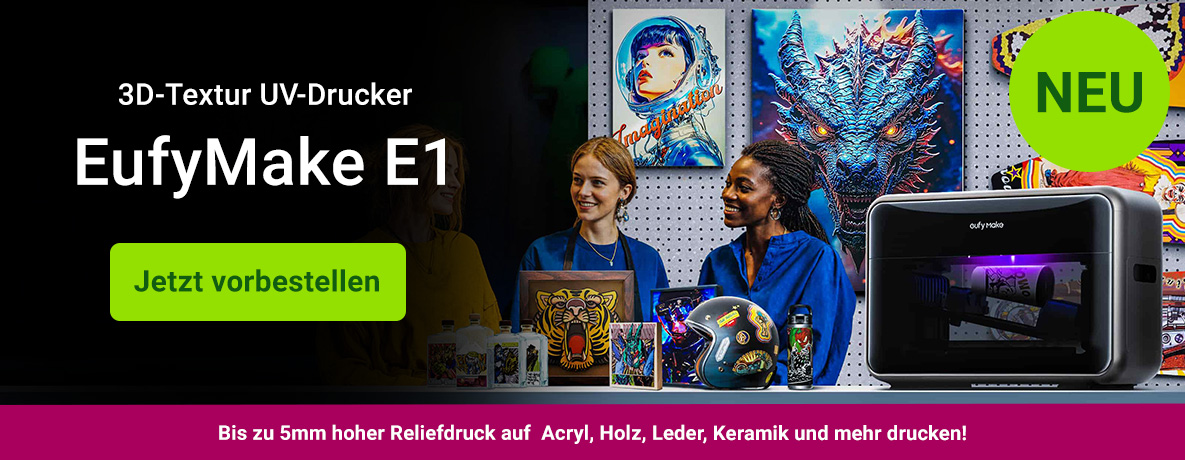 Jetzt eufyMake E1 Uv-Drucker bestellen!
